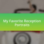 My Favorite Reception Portraits